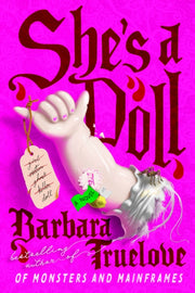 Shes A Doll By Truelove, Barbara