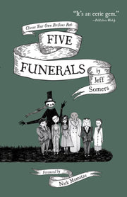 Five Funerals By Jeff Somers