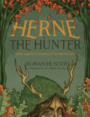 Herne The Hunter By Hunter, Rowan
