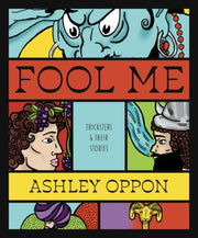 Fool Me By Oppon, Ashley