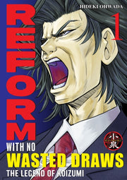 Reform With No Wasted Draws Volume 1 By Hideki Ohwada