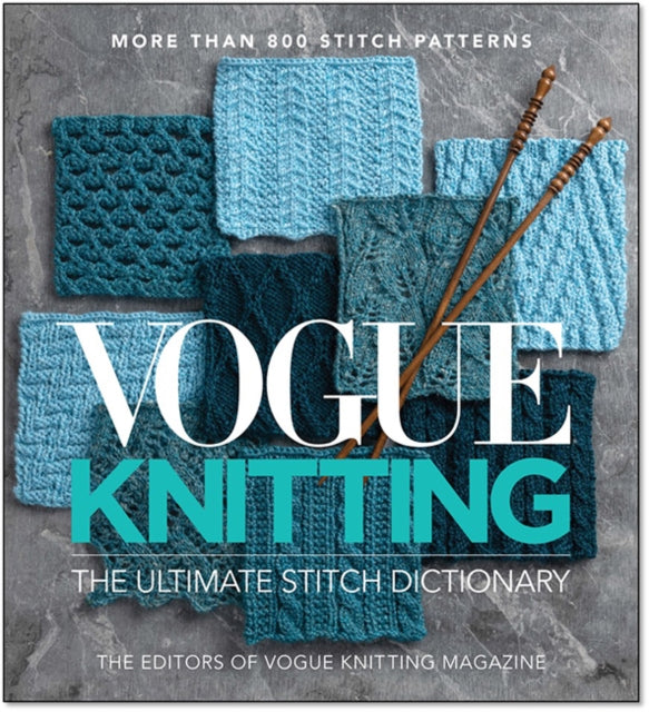 Vogue Knitting The Ultimate Stitch Dicti