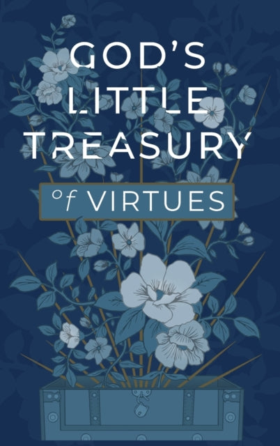 God's Little Treasury Of Virtues