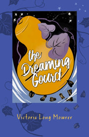 Dreaming Gourd