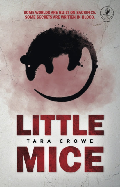 Little Mice By Crowe, Tara
