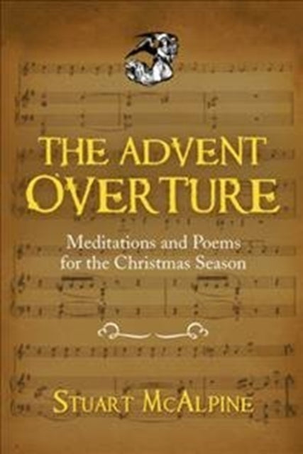 The Advent Overture: Meditations And Poe