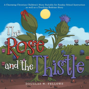 The Rose And The Thistle: A Charming Chr