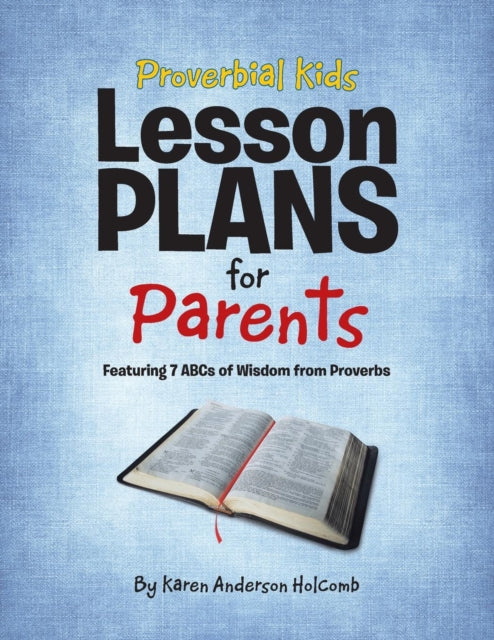Proverbial Kids Lesson Plans For Parents