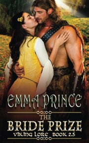The Bride Prize: A Viking Lore Novella,