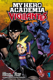 My Hero Academia Vigilantes Vol 1 By Furuhashi, Hideyuki