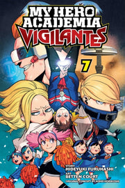 My Hero Academia Vigilantes Vol 7 By Furuhashi, Hideyuki