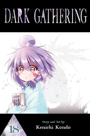 Dark Gathering Vol 18 By Kondo, Kenichi