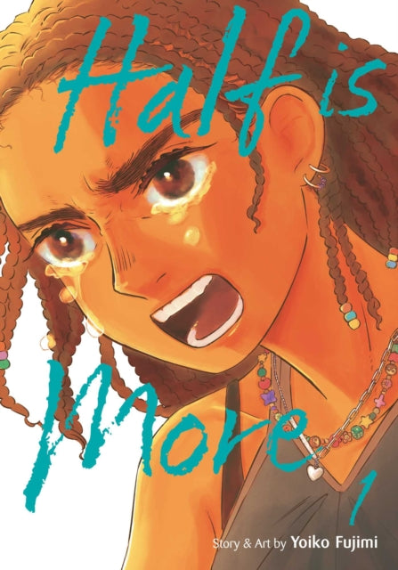 Half Is More Vol 1 By Fujimi, Yoiko