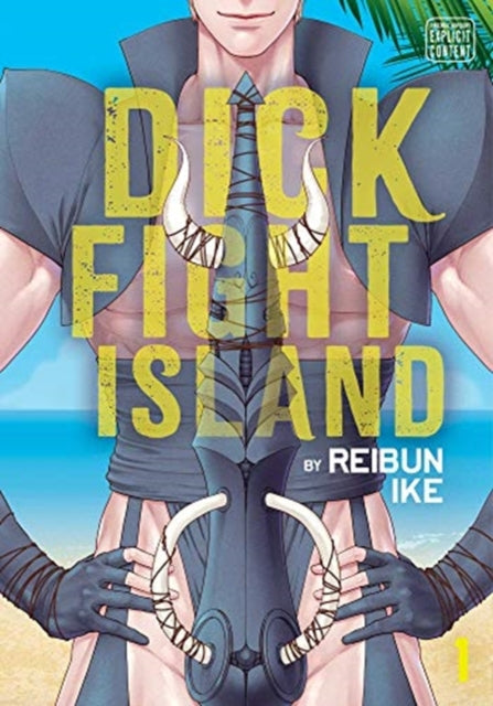 Dick Fight Island Vol 1