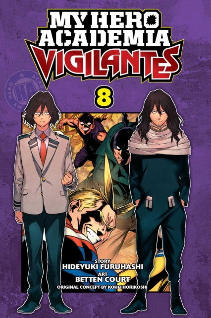 My Hero Academia Vigilantes Vol 8 By Furuhashi, Hideyuki
