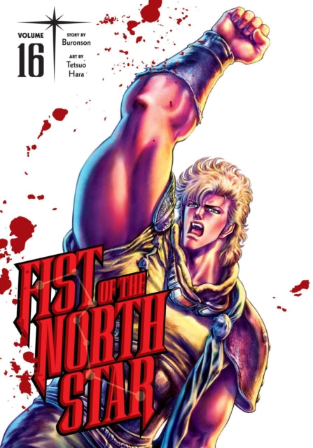 Fist Of The North Star Vol 16