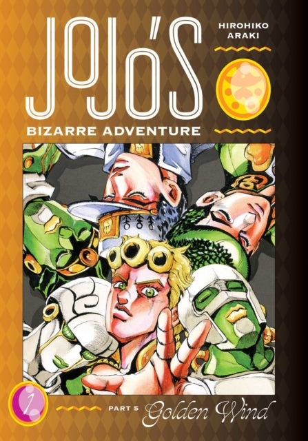 Jojos Bizarre Adventure Part 5 Vol 1