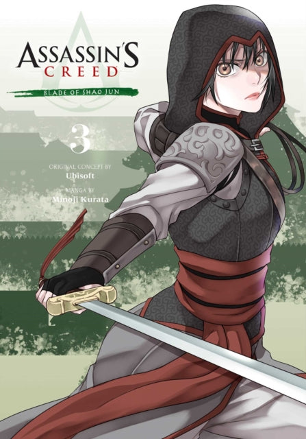 Assassins Creed Blade Of Shao Jun Vol 3 By Kurata, Minoji