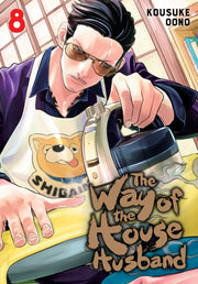 Way Of The Househusband Vol 8 By Oono, Kousuke