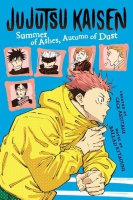 Jujutsu Kaisen Summer Of Ashes Autumn Of By Kitaguni, Ballad