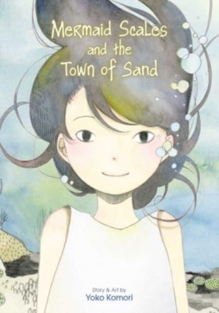 Mermaid Scales & The Town Of Sand By Komori, Yoko