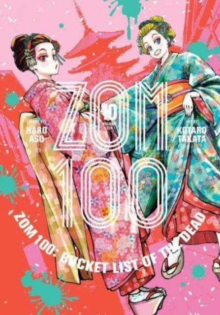 Zom 100 Bucket List Of The Dead Vol 10