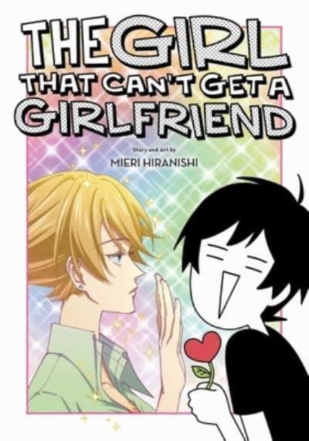 Girl That Cant Get A Girlfriend By Hiranishi, Mieri