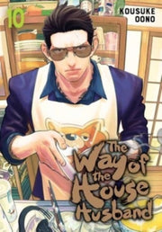 Way Of The Househusband Vol 10 By Oono, Kousuke