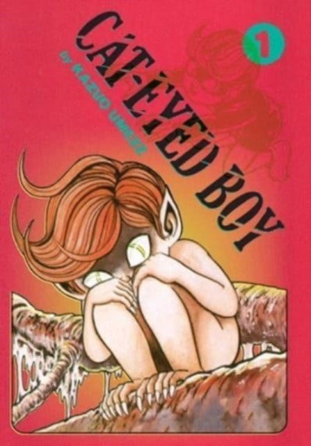 Cat Eyed Boy The Perfect Edition Vol 1