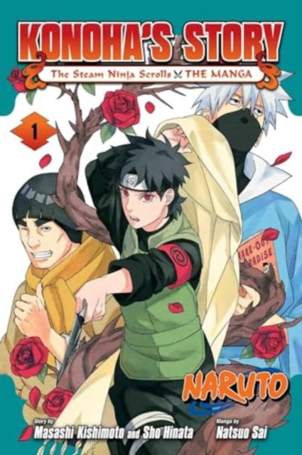 Konohas Story/steam Ninja Scrolls Vol 1 By Kishimoto, Masashi