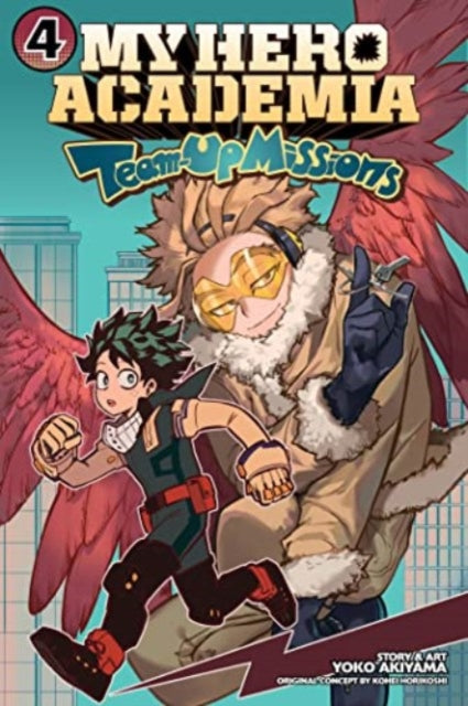 My Hero Academia Team Up Mission Vol 4 By Horikoshi, Kohei
