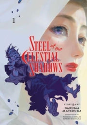Steel Of Celestial Shadows Vol 1 By Matsuura, Daruma