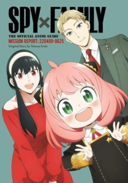 Spy X Family/official Anime Guides Vol 1 By Endo, Tatsuya