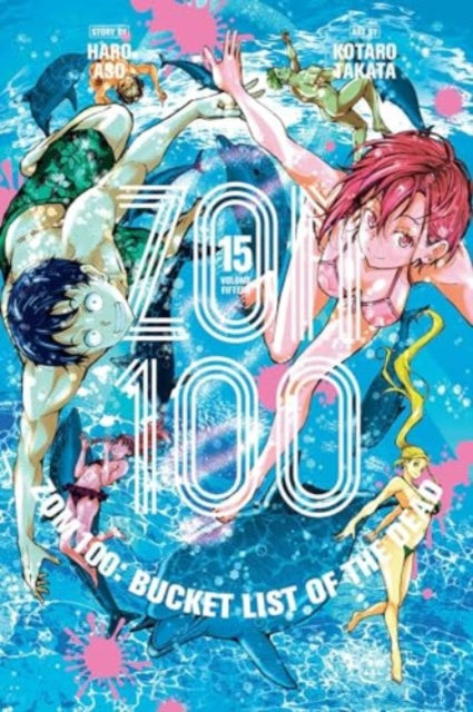 Zom 100 Bucket List Of The Dead Vol 15