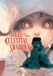 Steel Of The Celestial Shadows Vol 3 By Matsuura, Daruma