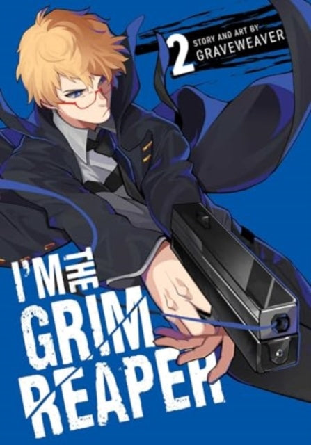 Im The Grim Reaper Vol 2