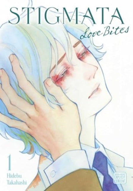 Stigmata Love Bites Vol 1