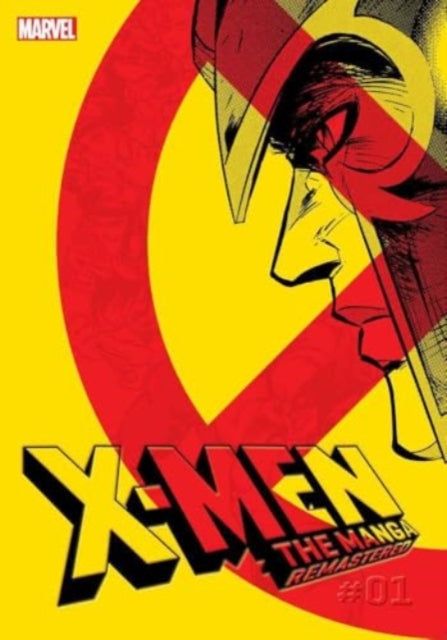 X Men The Manga Remastered Vol 1 By Nakahara, Rei Et Al