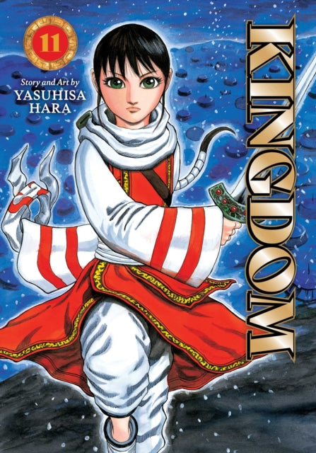 Kingdom Vol 11 By Hara, Yashuhisa