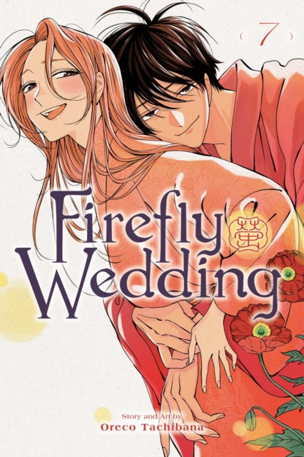 Firefly Wedding Vol 7 By Tachibana, Oreco