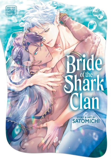 Bride Of The Shark Clan By Satomichi