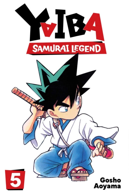 Yaiba Samurai Legend Vol 5 By Aoyama, Gosho