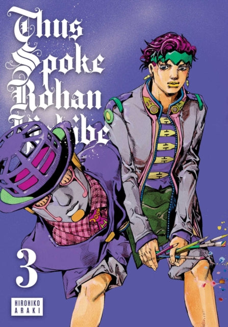 Thus Spoke Rohan Kishibe Vol 3 By Araki, Hirohiko