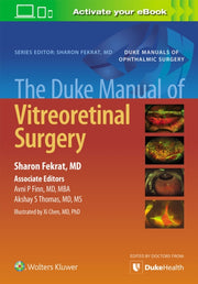 Duke Manual Of Vitreoretinal Surgery 1e By Sharon Fekrat
