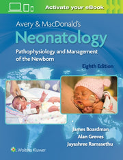Avery Macdonalds Neonatology 8e