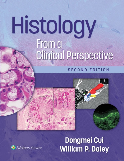 Histology From A Clinical Perspective 2e
