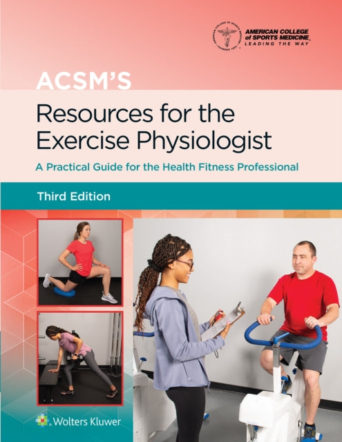 Acsms Resources For The Exercise Physiol