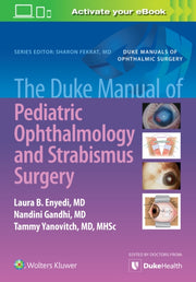 Duke Manual Of Pediatric Ophthalmology &