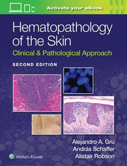 Hematopathology Of The Skin 2e