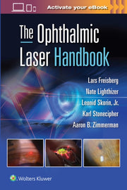 Ophthalmic Laser Handbook 1e By Nathan Lighthizer